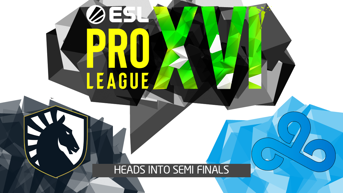 ESL Pro League Season 16: Cloud9 and Team Liquid rise to be the first semi-final teams