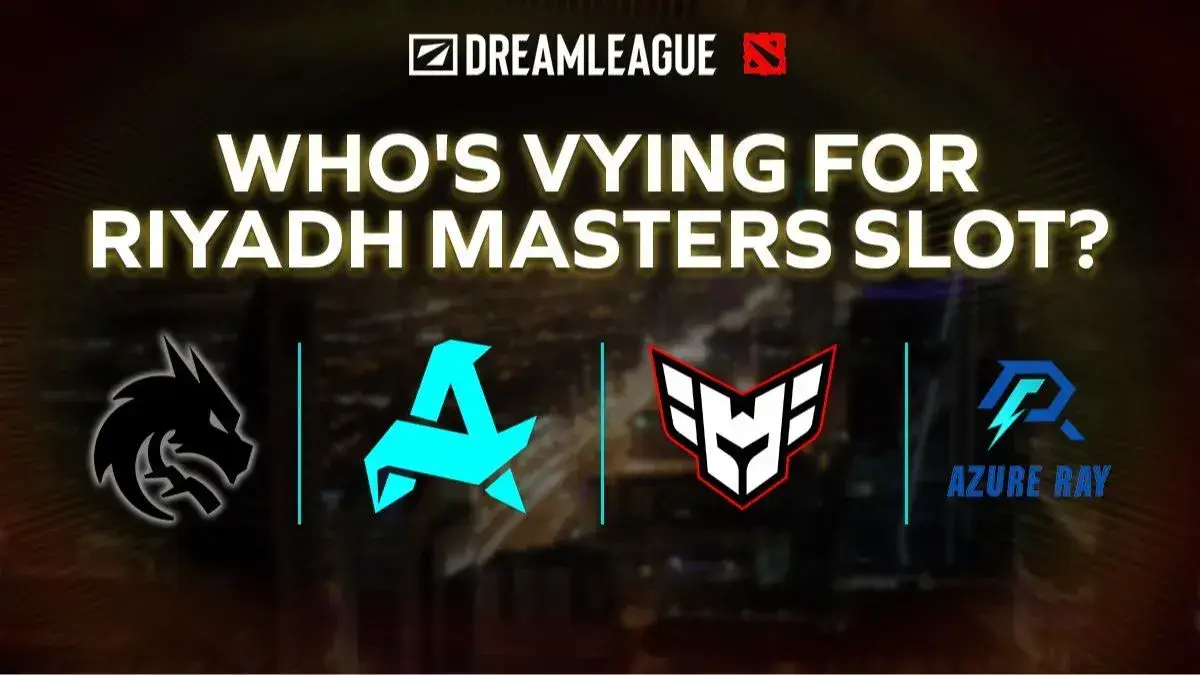 One spot, four teams; Who is vying for Riyadh Masters at DreamLeague Season 23?