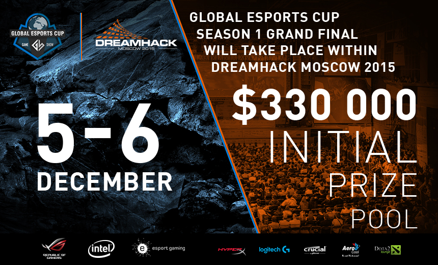 Dreamhack Moscow to host Global eSports Cup # 1 LAN finals this December