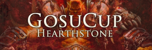 GosCup Hearthstone is live!