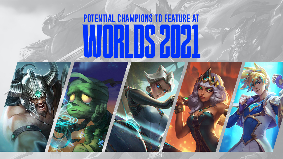 Which of these Champions will play a vital role in Worlds 2021