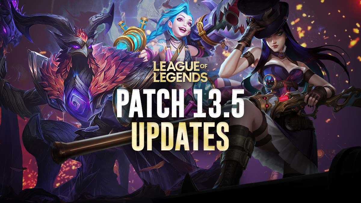 The League of Legends patch 13.5 update is here