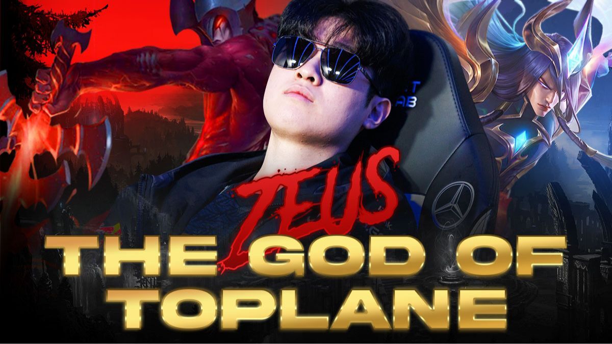 T1 Zeus: The God of the Top Lane