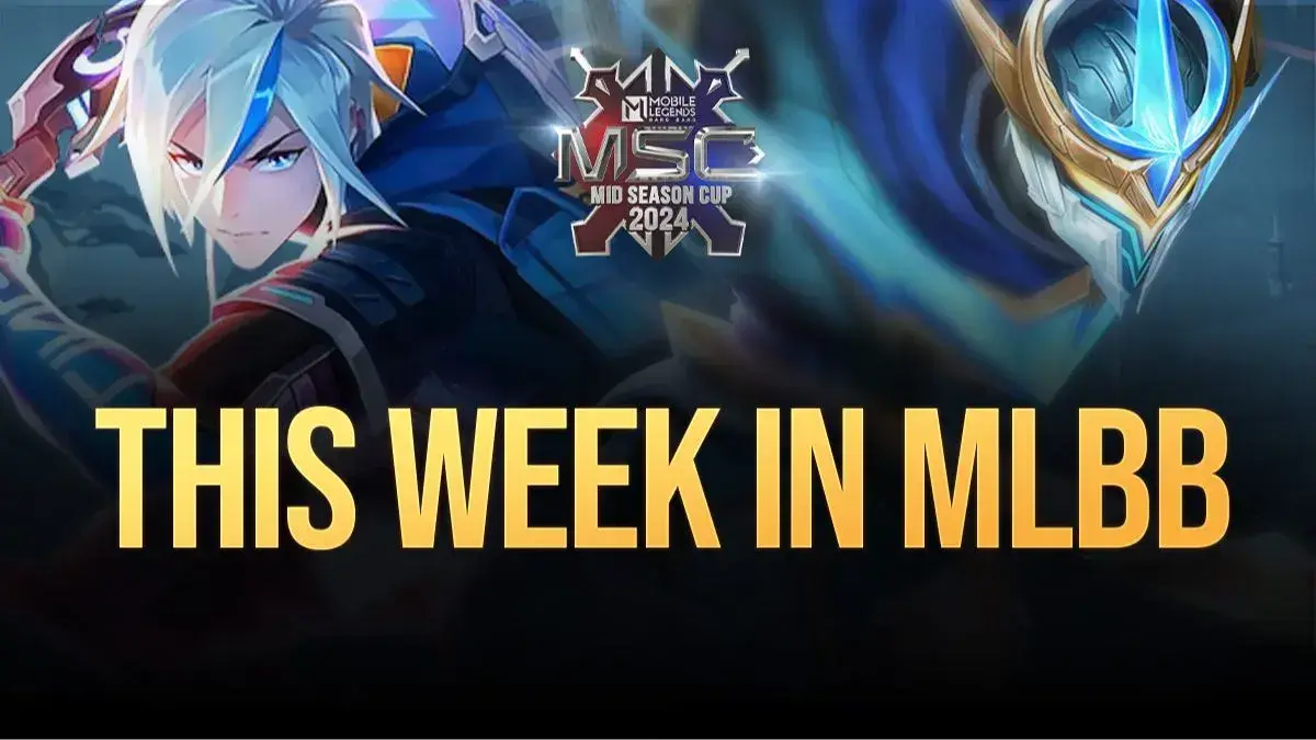 This week in MLBB: MSC 2024 grabs our full attention