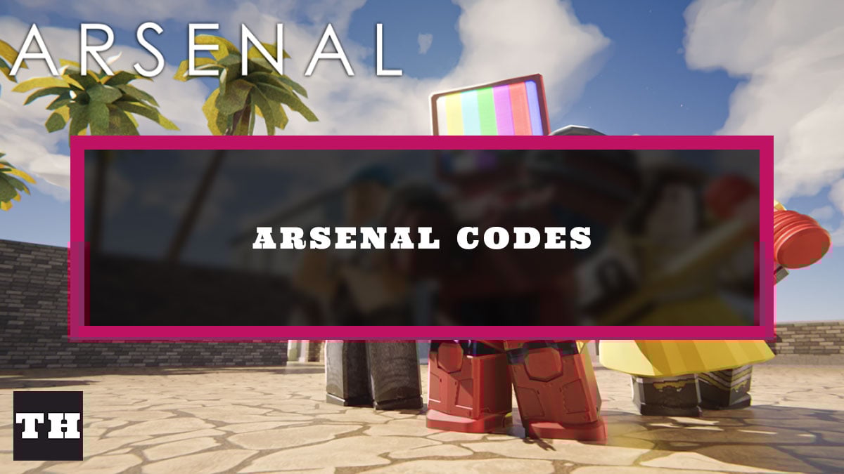 Arsenal Codes