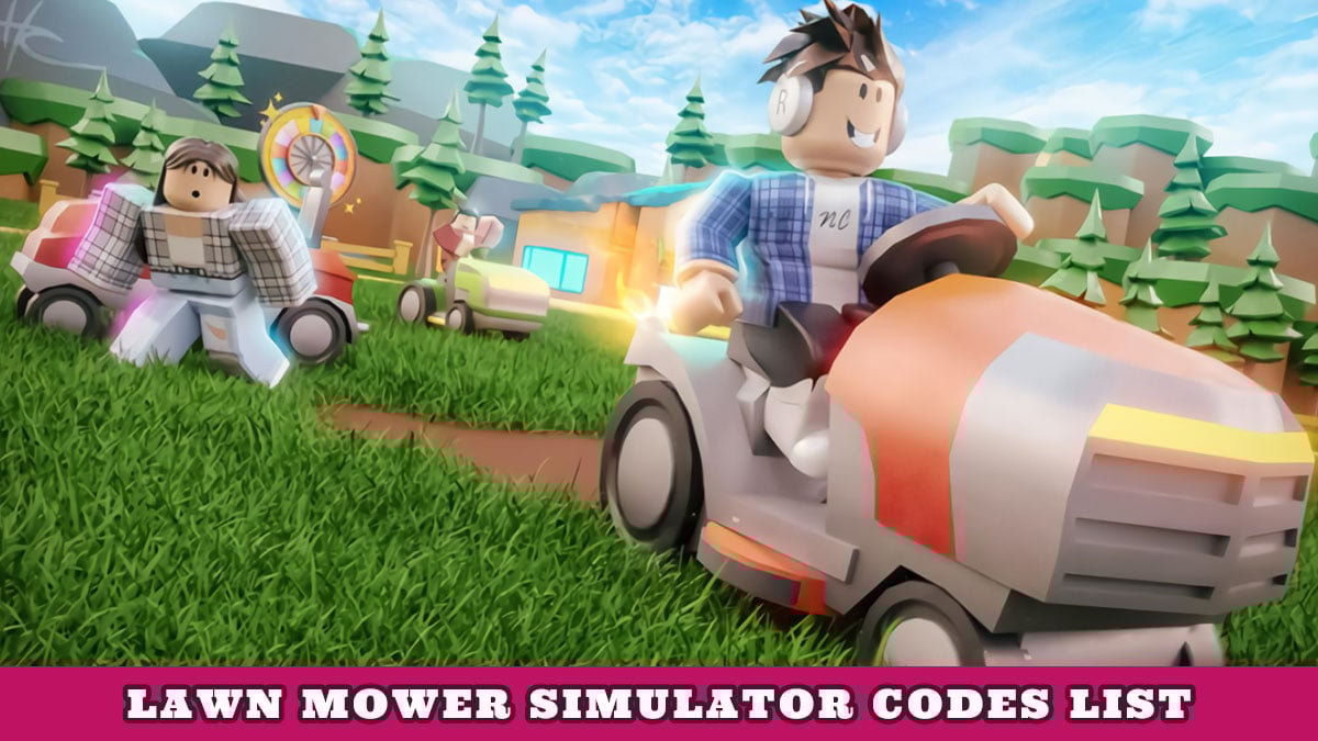 Lawn Mower Simulator Codes