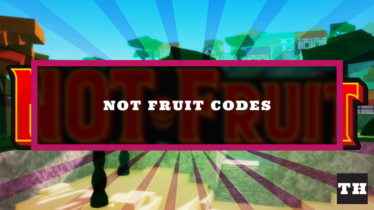 Not Fruit Codes