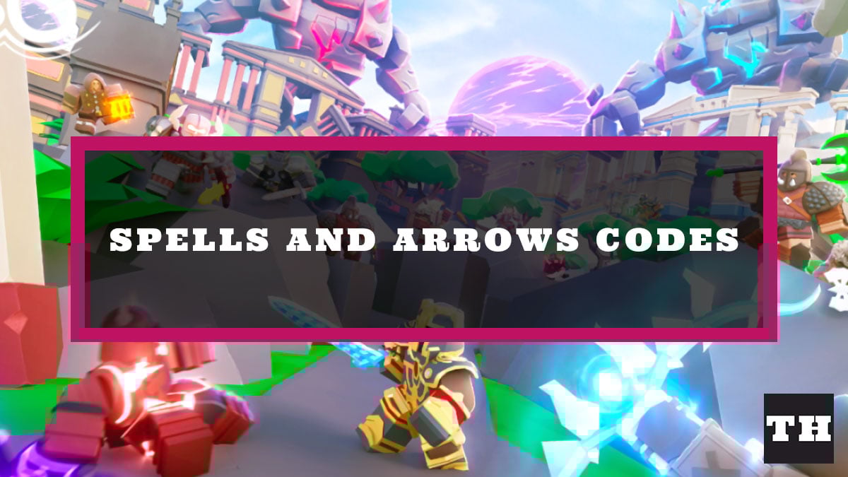 Spells and Arrows Codes
