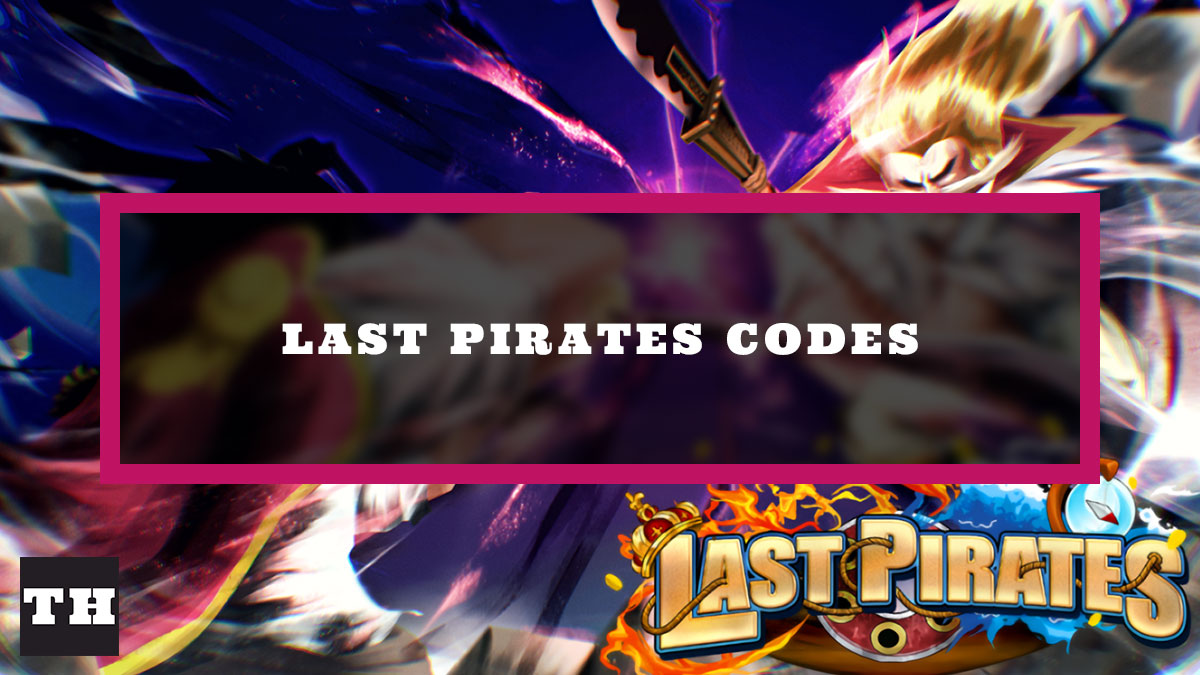 Last Pirates Codes
