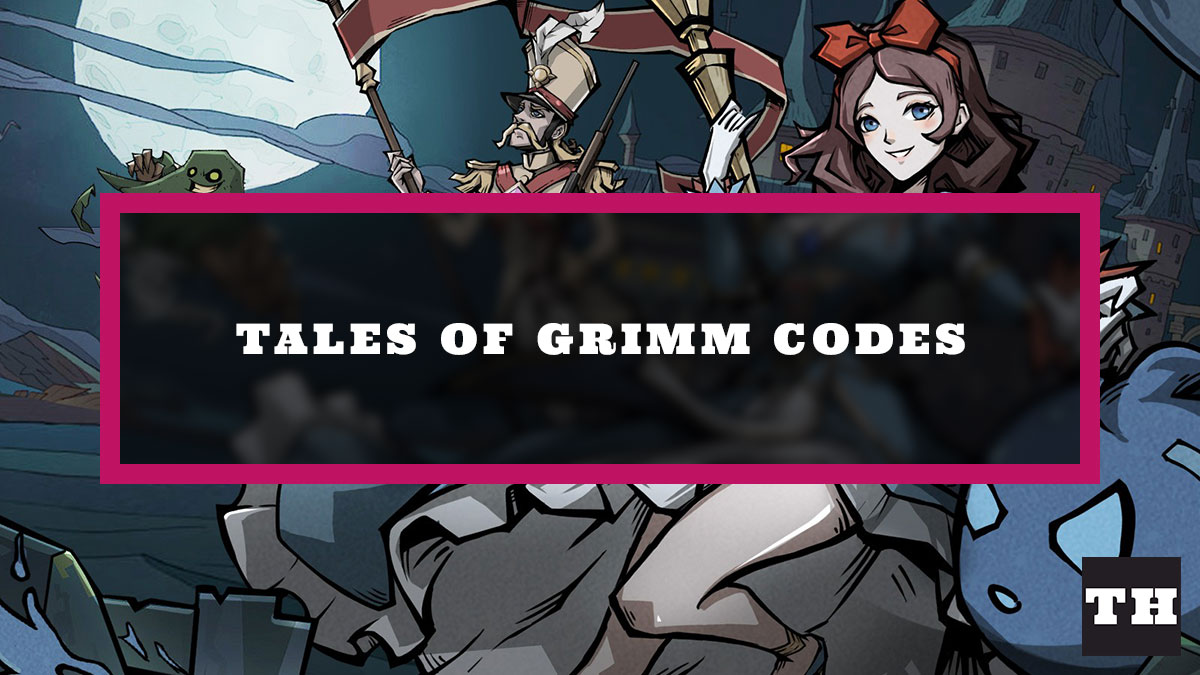 Tales of Grimm Codes