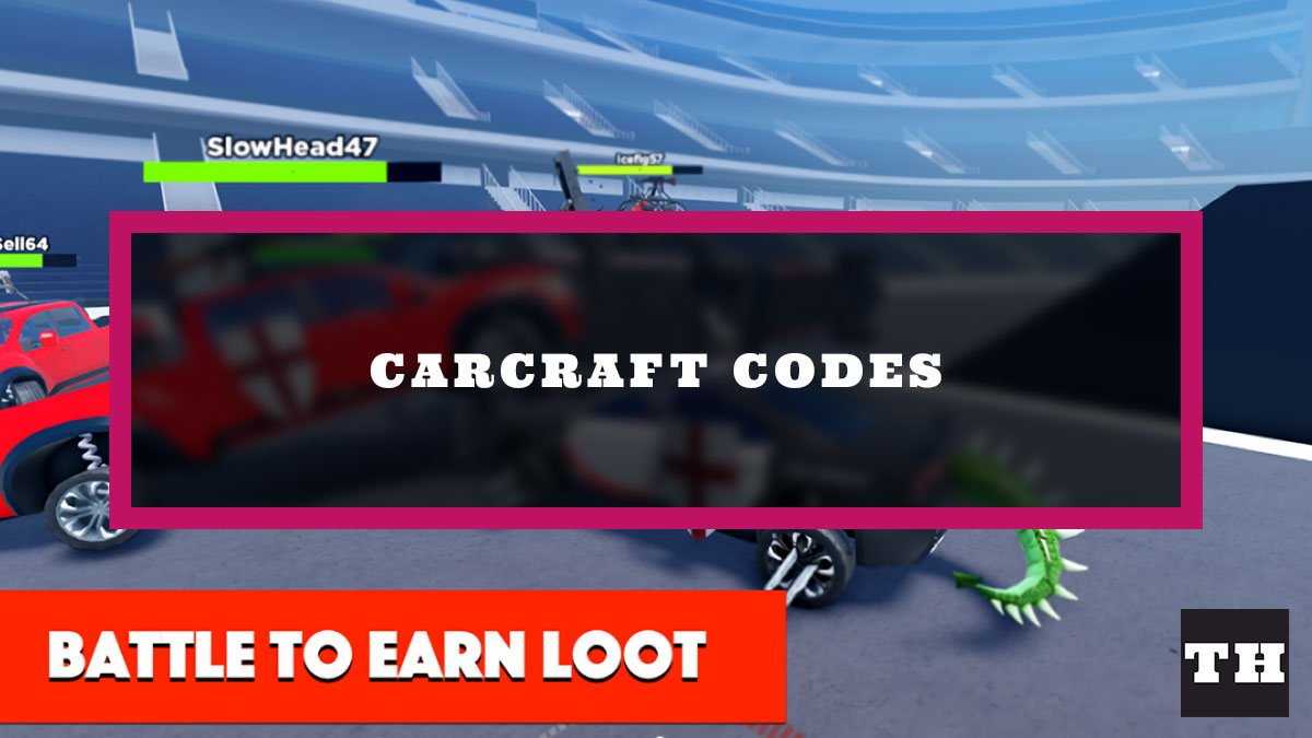 Carcraft Codes – New Update
