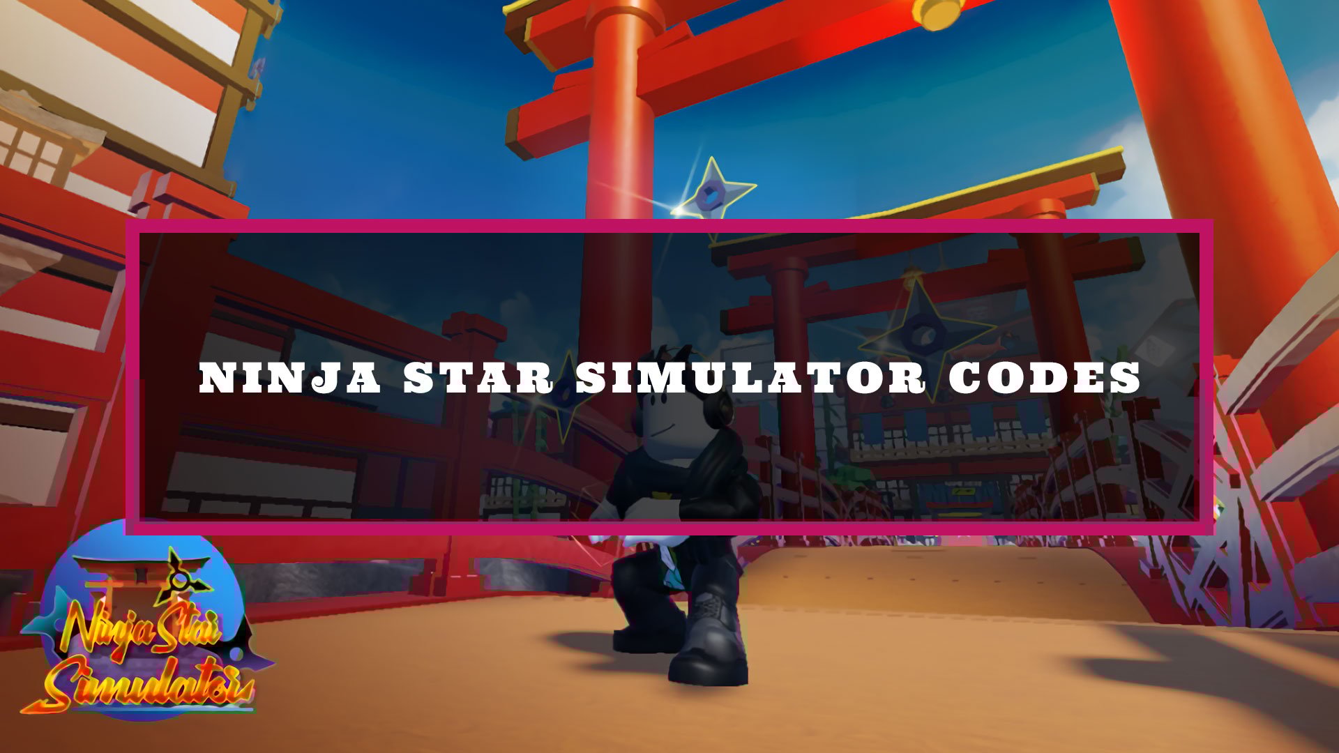 Ninja Star Simulator Codes [Upd11] (August 2025)