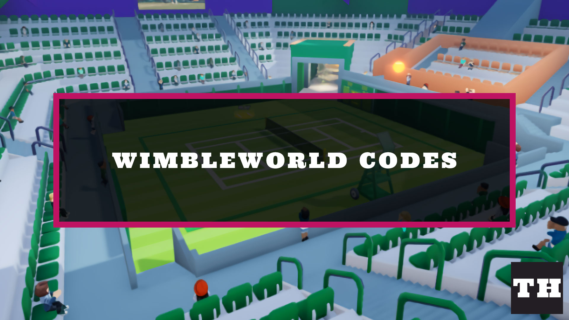 WimbleWorld Codes [MASSIVE REVAMP!] (August 2025)