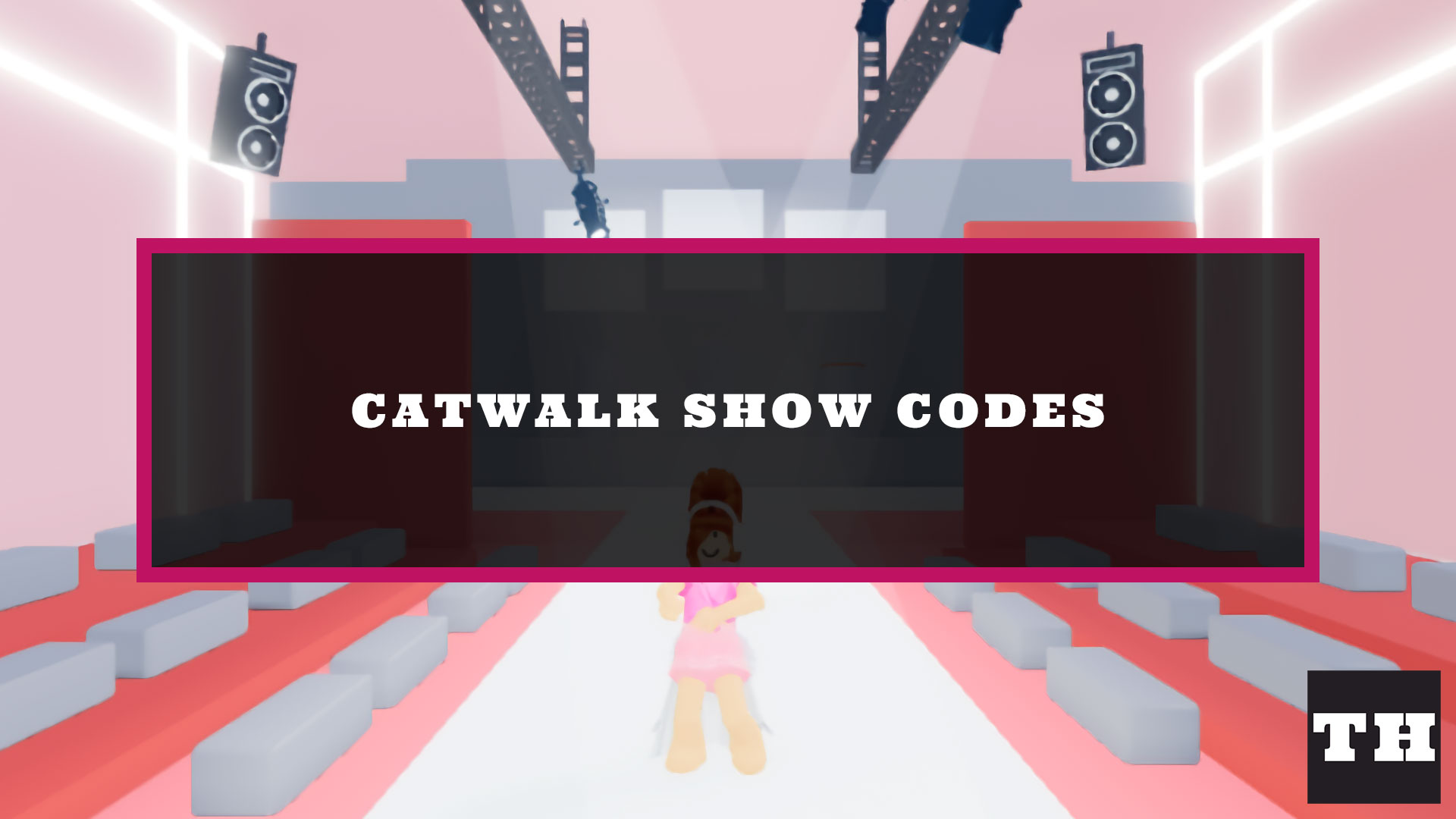 Catwalk Show Codes