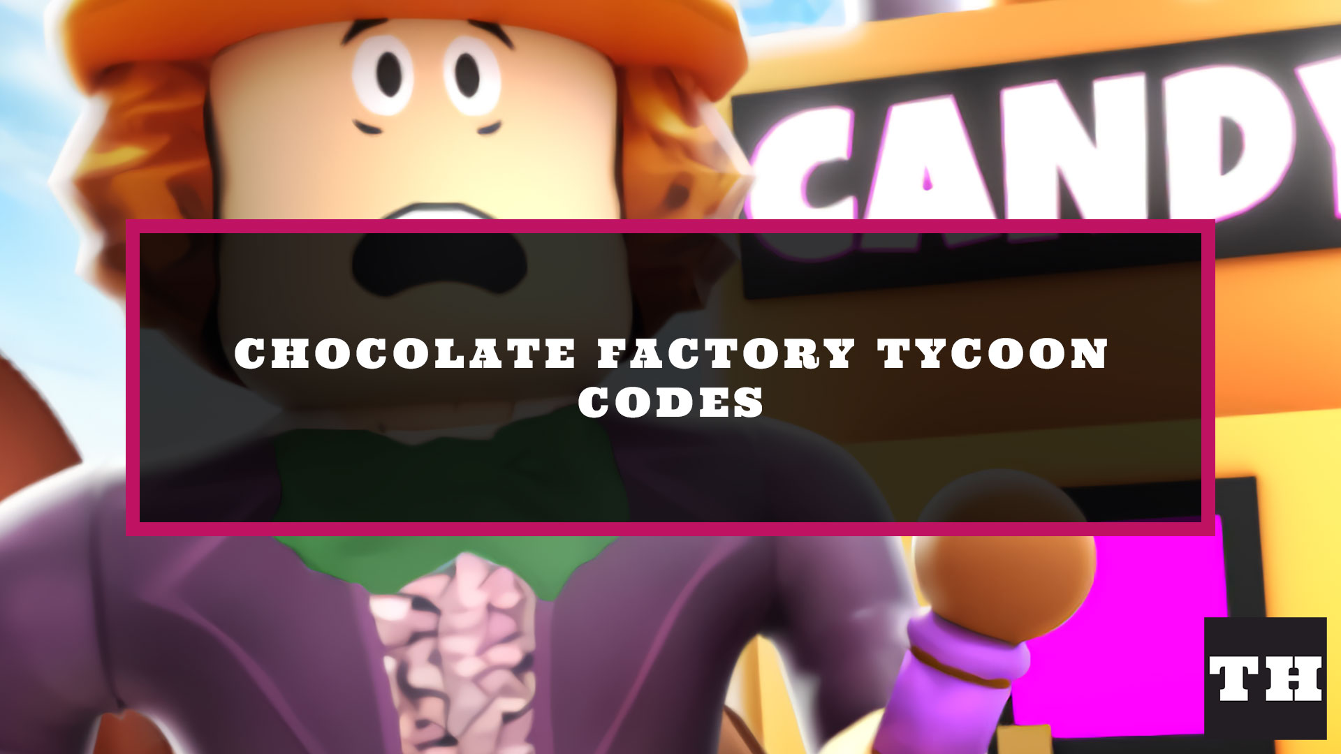 Chocolate Factory Tycoon Codes – Holiday Update