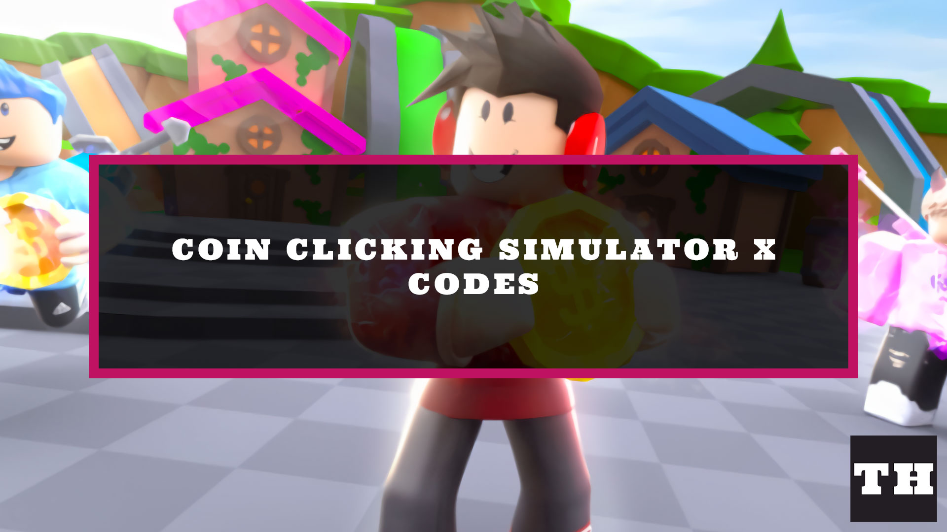 Coin Clicking Simulator X Codes