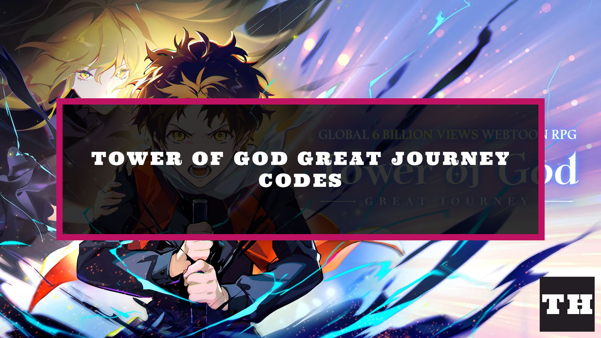 Tower of God Great Journey Codes (August 2025)