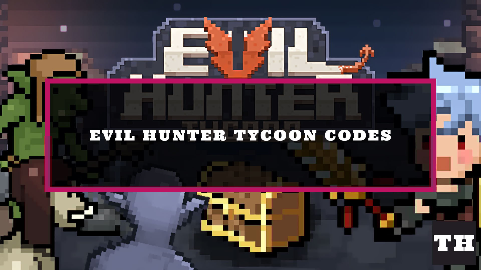 Evil Hunter Tycoon Codes (August 2025) – Elixirs, Chests!