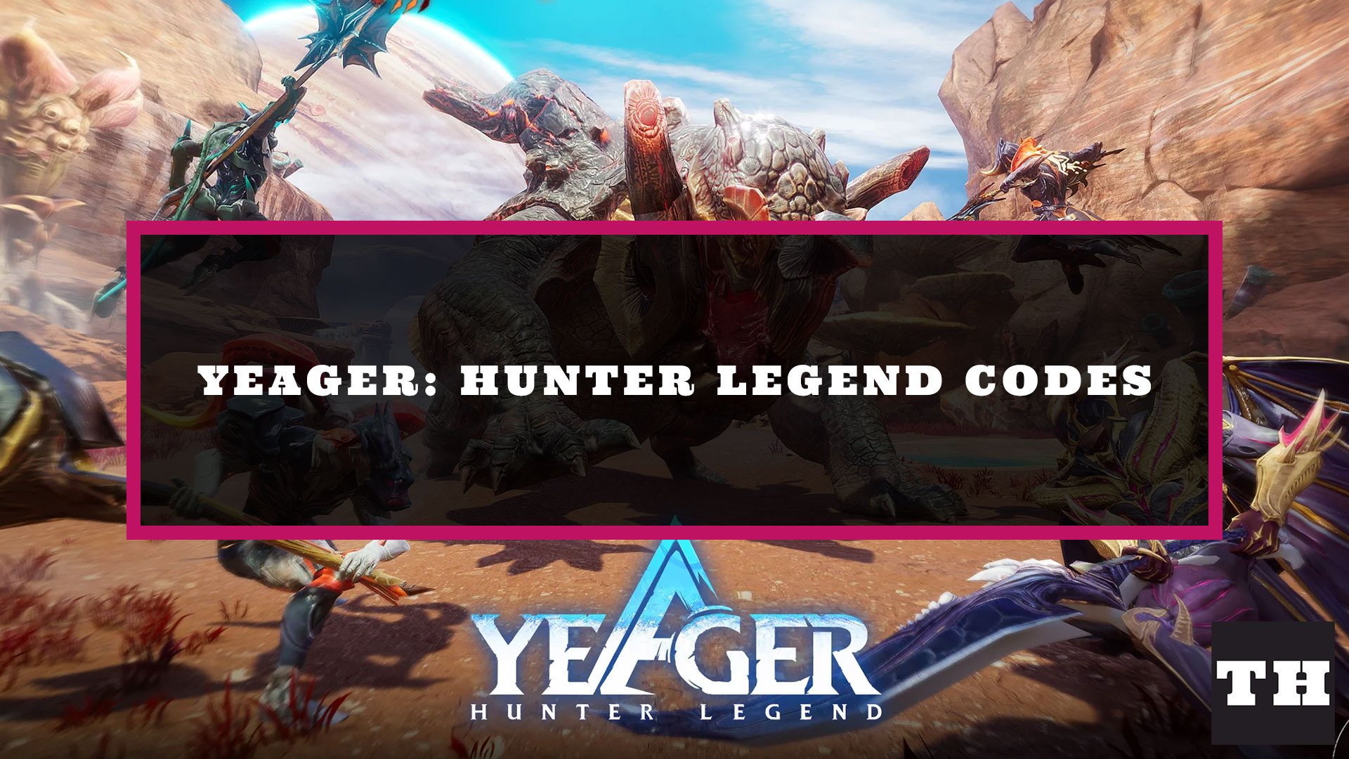 Yeager Hunter Legend Codes