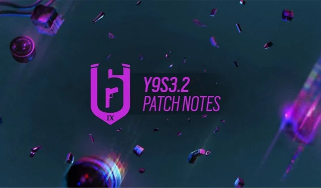 Rainbow Six Siege Year 9 Season 3.2 Patch Notes: Size, Bug Fixes, and Updates