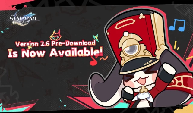 Honkai Star Rail 2.6 Preload Size for Android, iOS, PC, and PlayStation Platforms