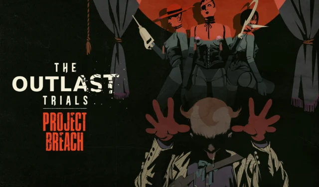 Red Barrels Reveals The Outlast Trials Project Breach at PC Gaming Show