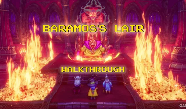 Dragon Quest III Remake Guide: Navigating Baramos’s Lair