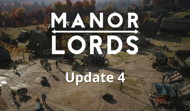 Manor Lords Unveils Major Fourth Update