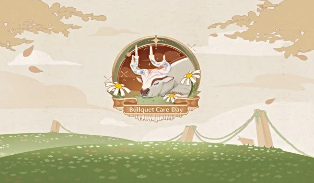 Infinity Nikki: Comprehensive Guide to the Bullquet Care Day Event