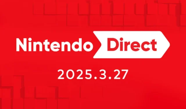 March 2025 Nintendo Direct Announcement Highlights Upcoming Switch Games