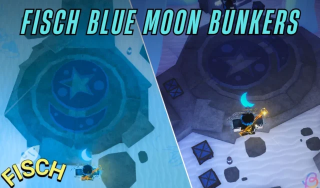 Blue Moon Bunker Locations for Fisch in Sea 1 and Sea 2
