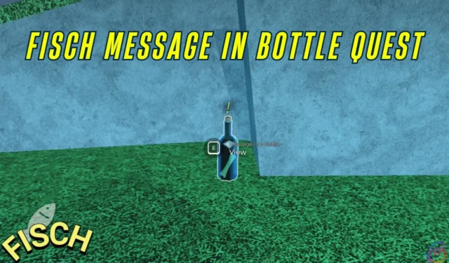 Guide to Completing the Message in a Bottle Quest in Fisch