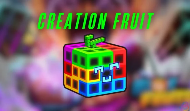 Guide to Acquiring Creation Fruit in Blox Fruits