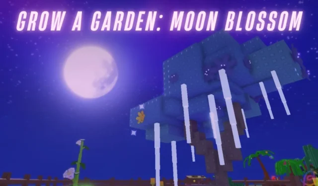How to Obtain Moon Blossom Seeds in Grow a Garden on Roblox