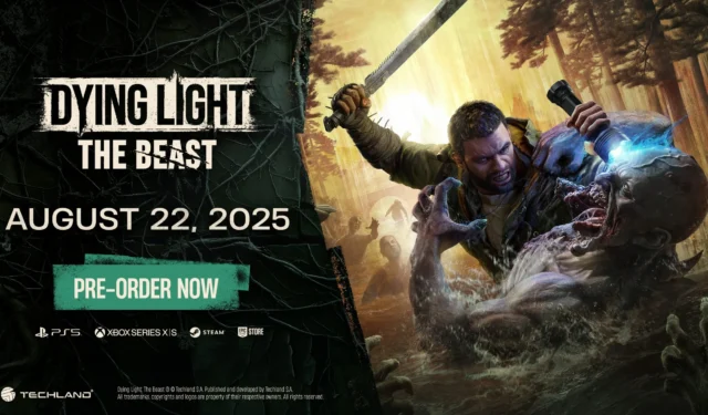 Dying Light: The Beast Release Date Set for August 22