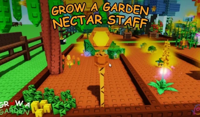 Guide to Acquiring Nectar Staff in Grow a Garden on Roblox