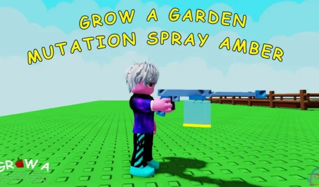 Guide to Obtaining Amber Mutation Spray in Grow a Garden